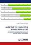 ANTIPOLE TREE INDEXING AND GRAPHGREPVF