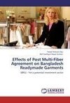 Effects of Post Multi-Fiber Agreement on Bangladesh Readymade Garments