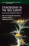 Ethnobotany in the New Europe