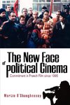 NEW FACE OF POLITICAL CINEMA