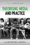 THEORISING MEDIA & PRAC