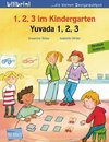 1, 2, 3 im Kindergarten. Kinderbuch Deutsch-Türkisch