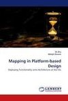 Mapping in Platform-based Design