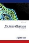 The Glasses of Experience