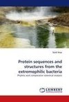 Protein sequences and structures from the extremophilic bacteria