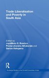 Trade Liberalisation and Poverty in South Asia