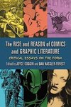 The  Rise and Reason of Comics and Graphic Literature