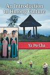 Introduction to Hmong Culture