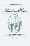 Glover, L: Southern Sons - Becoming Men in the New Nation