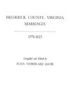 Frederick County, Virginia, Marriages, 1771-1825