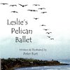 Leslie's Pelican Ballet