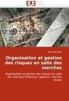 Organisation et gestion des risques en salle des marches