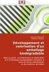 Développement et valorisation d'un emballage biodégradable