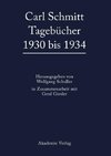 Carl Schmitt Tagebücher 1930 bis 1934