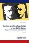 Russian-speaking Population in the Baltic States