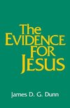 The Evidence for Jesus