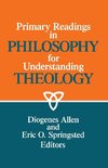 Primary readings in philosophy for understanding theology