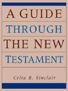 A Guide through the New Testament