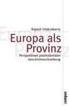 Europa als Provinz