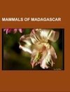 Mammals of Madagascar