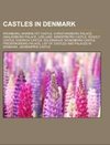 Castles in Denmark