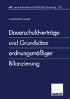 Dauerschuldverträge und Grundsätze ordnungsmäßiger Bilanzierung