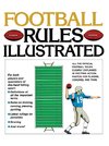 Football Rules Illustrated