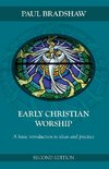 Early Christian Worship