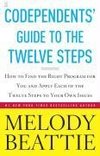 Codependents' Guide to the Twelve Steps: New Stories