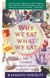 Why We Eat What We Eat