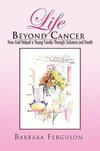 Life Beyond Cancer