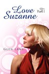 Love Suzanne (Part I)