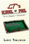 LT's School of Pool