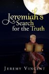 Jeremiah's Search for the Truth