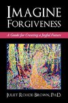 Imagine Forgiveness