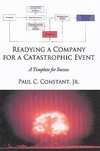 Readying a Company for a Catastrophic Event