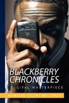 Blackberry Chronicles