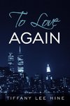 To Love Again