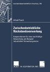 Zwischenbetriebliche Rückstandsverwertung