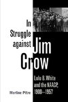 In Struggle Against Jim Crow