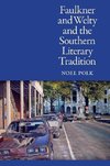 Faulkner and Welty and the Southern Literary Tradition