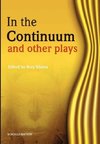 In the Continuum and Other Plays