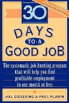 Thirty Days to a Good Job