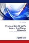 Structural Stability as the Core of René Thom's Philosophy