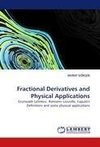 Fractional Derivatives and Physical Applications