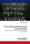 Instructing Guided Reading in South Africa