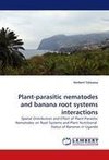 Plant-parasitic nematodes and banana root systems interactions