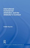 International Commercial Arbitration and the Arbitrator's Contract