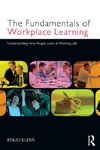 The Fundamentals of Workplace Learning