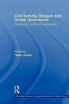 James, H: Civil Society, Religion and Global Governance